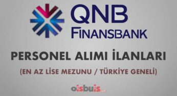 QNB Finansbank Personel Alımı İlanları (En Az Lise Mezunu / Türkiye Geneli / 2020 Şubat Ayı)