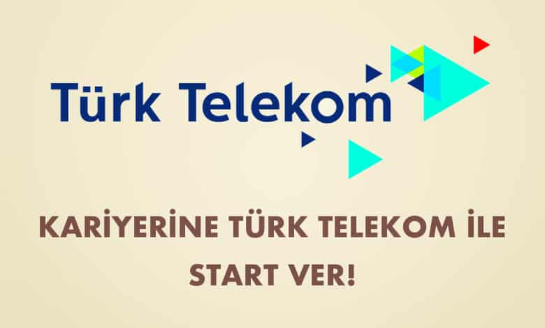 Türk Telekom START 2020: Kariyerine Türk Telekom İle START Ver!