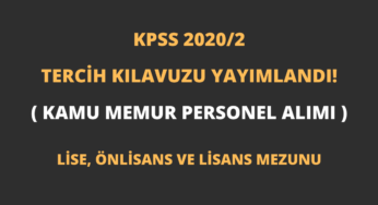 KPSS 2020/2 Tercih Kılavuzu Yayımlandı! (Kamu Memur Personel Alımı)