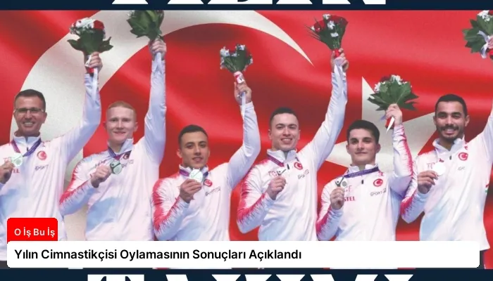 Yılın Cimnastikçisi Oylamasının Sonuçları Açıklandı