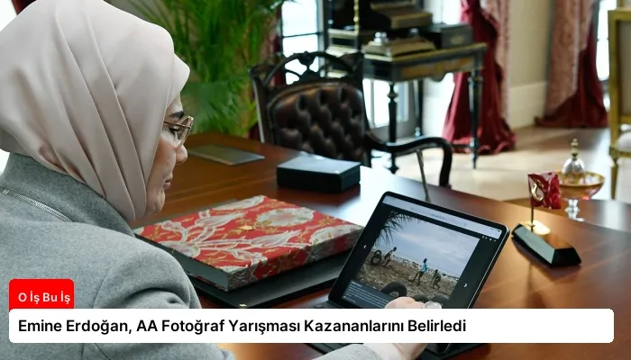 Emine Erdoğan, AA Fotoğraf Yarışması Kazananlarını Belirledi