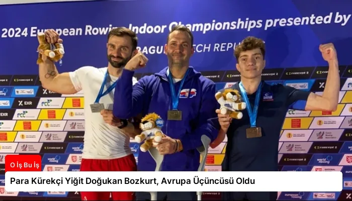 Para Kürekçi Yiğit Doğukan Bozkurt, Avrupa Üçüncüsü Oldu