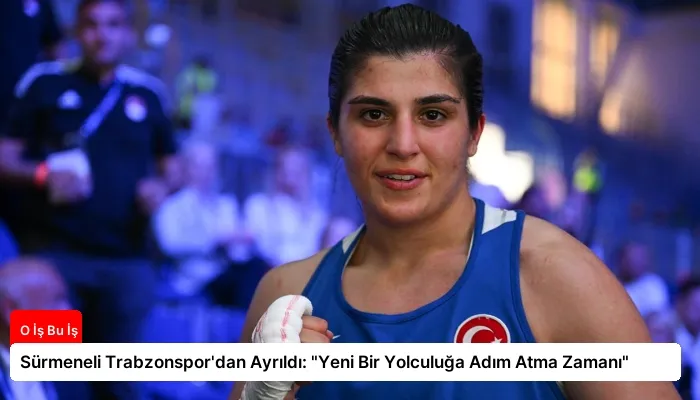 Sürmeneli Trabzonspor’dan Ayrıldı: “Yeni Bir Yolculuğa Adım Atma Zamanı”