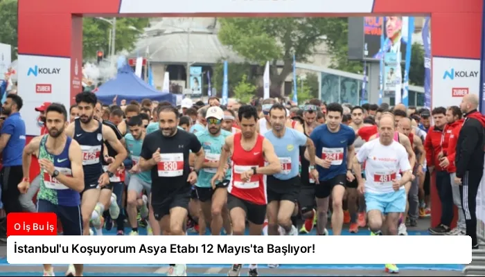 İstanbul’u Koşuyorum Asya Etabı 12 Mayıs’ta Başlıyor!