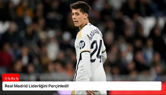 Real Madrid Liderliğini Perçinledi!