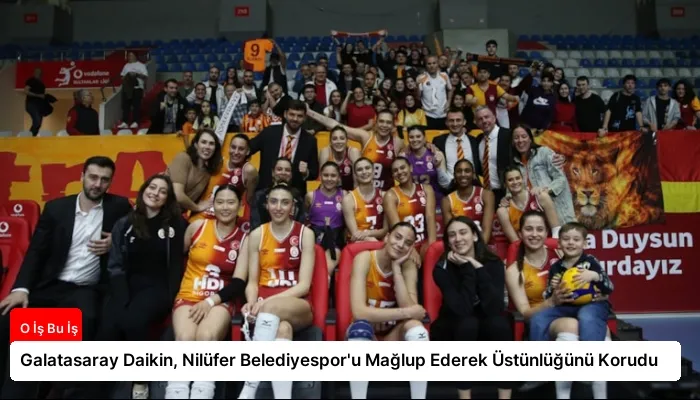 Galatasaray Daikin, Nilüfer Belediyespor’u Mağlup Ederek Üstünlüğünü Korudu