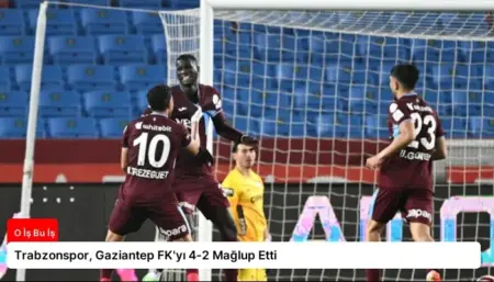 Trabzonspor, Gaziantep FK'yı 4-2 Mağlup Etti