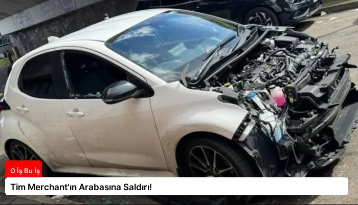 Tim Merchant’ın Arabasına Saldırı!