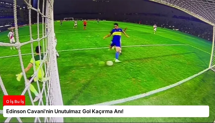 Edinson Cavani’nin Unutulmaz Gol Kaçırma Anı!
