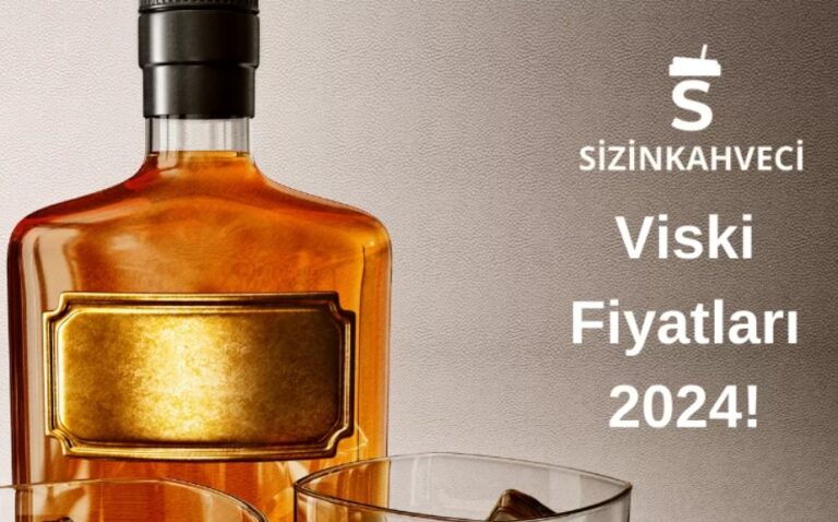 Güncel Viski Fiyatları İçin Sizin Kahveci