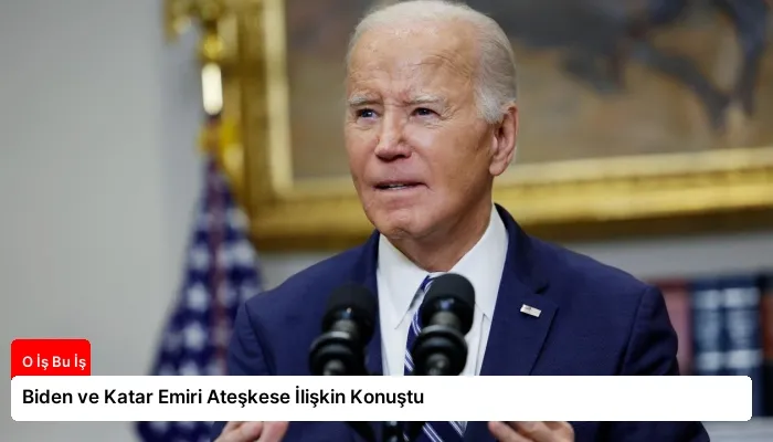 Biden ve Katar Emiri Ateşkese İlişkin Konuştu