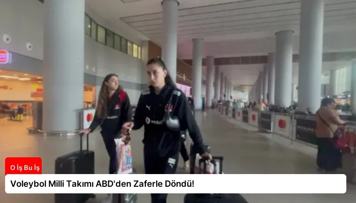 Voleybol Milli Takımı ABD’den Zaferle Döndü!