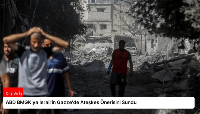 ABD BMGK’ya İsrail’in Gazze’de Ateşkes Önerisini Sundu