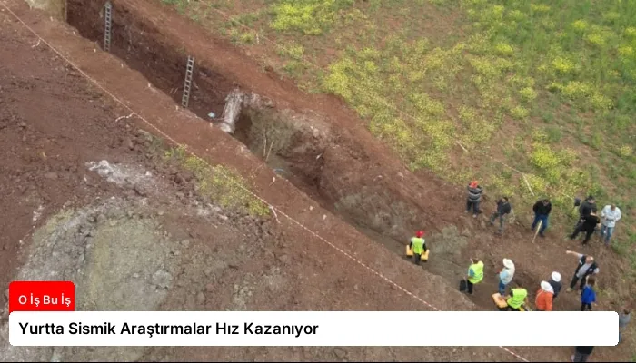 Yurtta Sismik Araştırmalar Hız Kazanıyor
