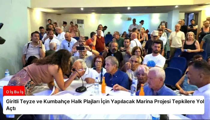 Giritli Teyze ve Kumbahçe Halk Plajları İçin Yapılacak Marina Projesi Tepkilere Yol Açtı