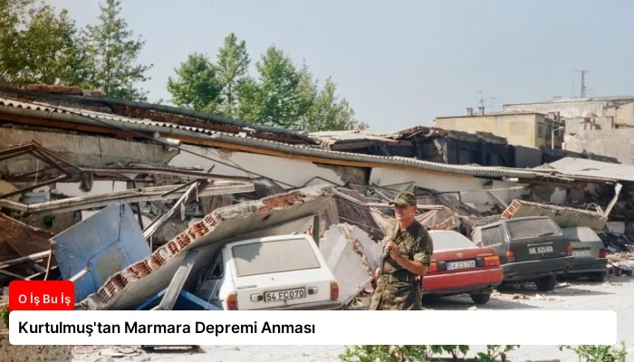 Kurtulmuş’tan Marmara Depremi Anması