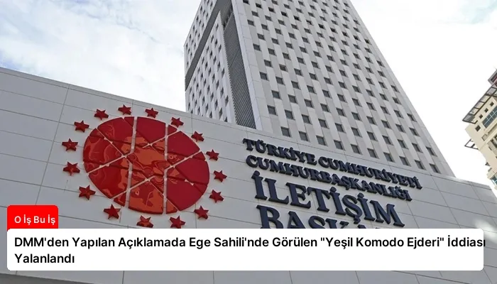 DMM’den Yapılan Açıklamada Ege Sahili’nde Görülen “Yeşil Komodo Ejderi” İddiası Yalanlandı