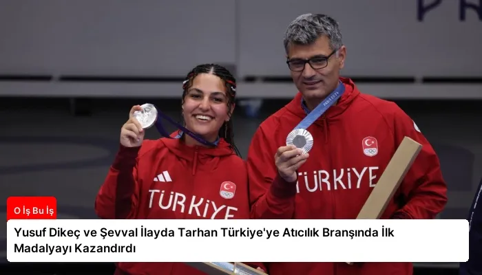 Yusuf Dikeç ve Şevval İlayda Tarhan Türkiye’ye Atıcılık Branşında İlk Madalyayı Kazandırdı