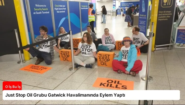 Just Stop Oil Grubu Gatwick Havalimanında Eylem Yaptı