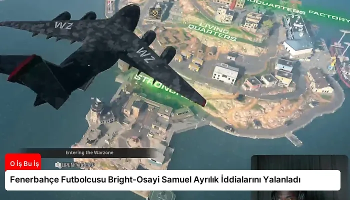 Fenerbahçe Futbolcusu Bright-Osayi Samuel Ayrılık İddialarını Yalanladı