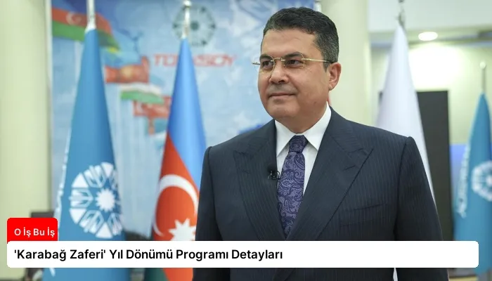 ‘Karabağ Zaferi’ Yıl Dönümü Programı Detayları