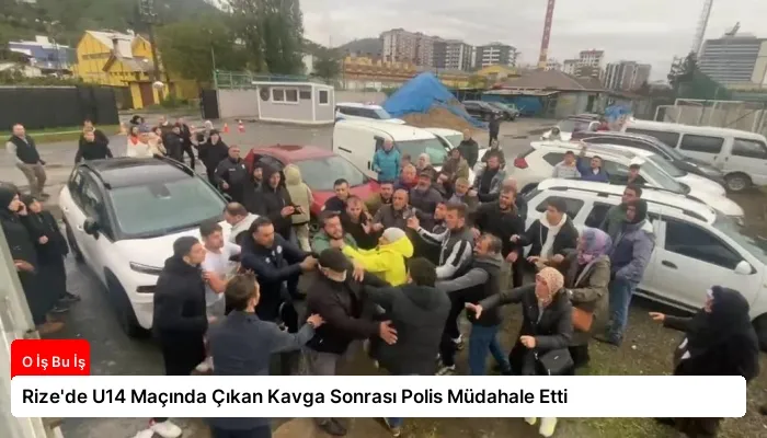 Rize’de U14 Maçında Çıkan Kavga Sonrası Polis Müdahale Etti