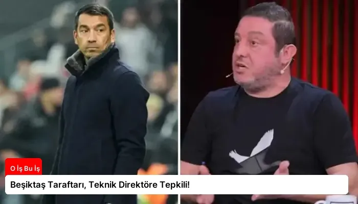 Beşiktaş Taraftarı, Teknik Direktöre Tepkili!