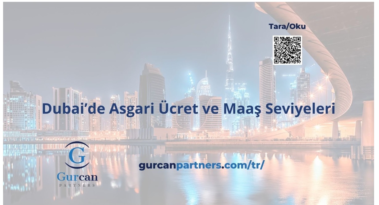 Dubai’de Asgari Ücret ve Maaş Seviyeleri