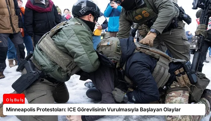 Minneapolis Protestoları: ICE Görevlisinin Vurulmasıyla Başlayan Olaylar