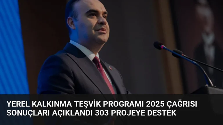 Yerel Kalkınma Teşvik Programı 2025 Çağrısı Sonuçları Açıklandı 303 Projeye Destek